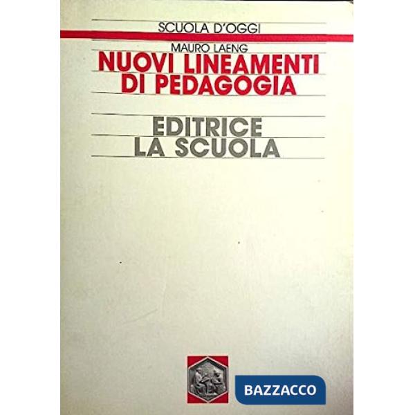 Nuovi lineamenti di pedagogia