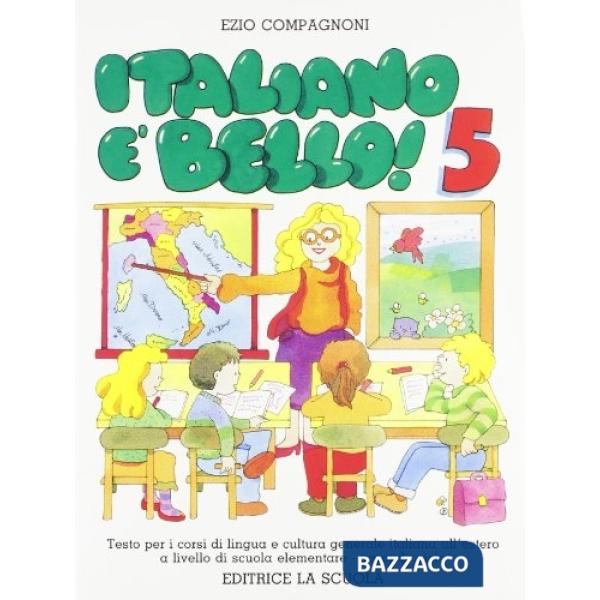 ITALIANO E BELLO 5