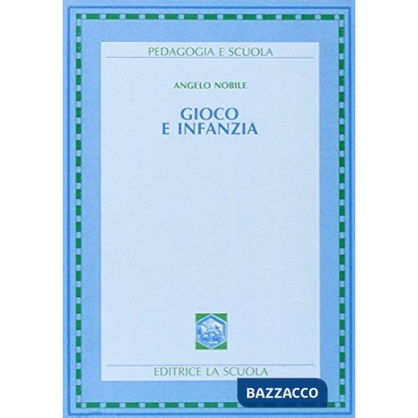 Gioco e infanzia