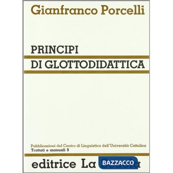 PRINCIPI DI GLOTTODIDATTI