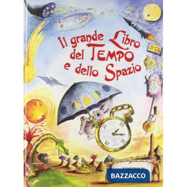 Grande libro del tempo e dello spazio (Il)