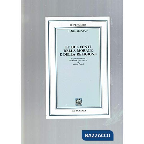 DUE FONTI MORALE RELIGION