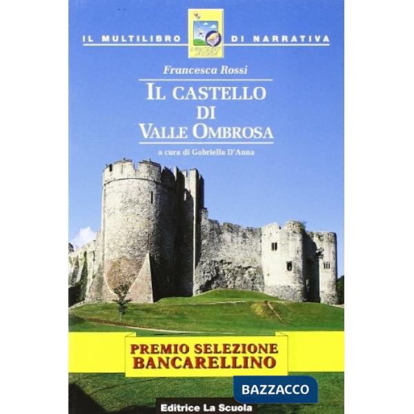 CASTELLO DI VALLE OMBROSA
