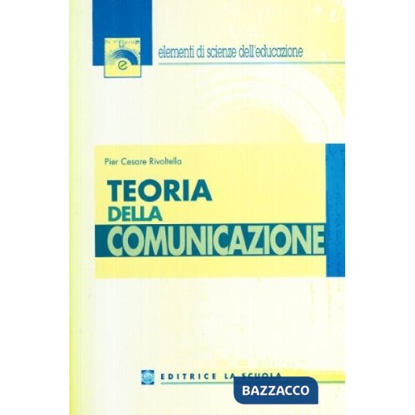 TEORIA DELLA COMUNICAZIONE