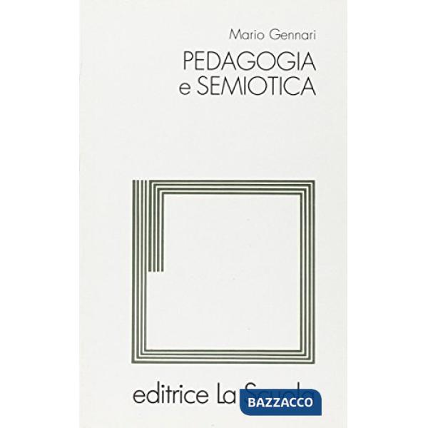 Pedagogia e semiotica
