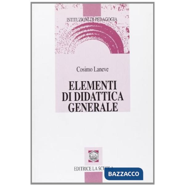 ELEMENTI DI DIDATTICA GENERALE