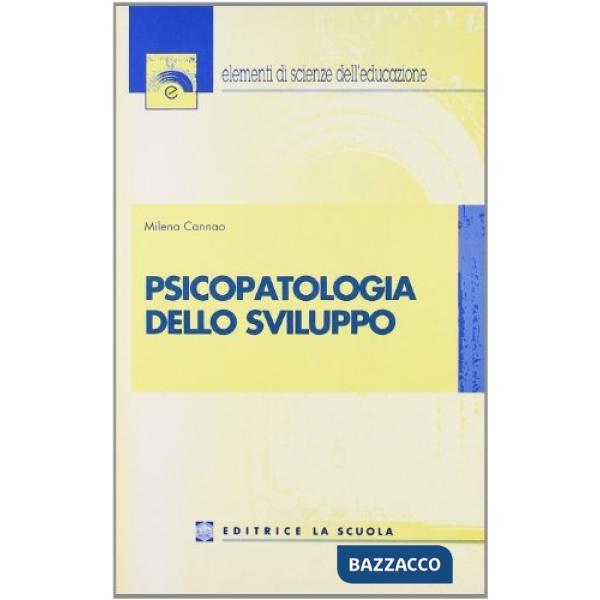 PSICOPATOLOGIA DELLO SVILUPPO