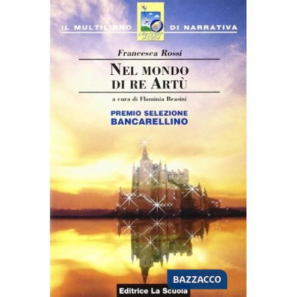 NEL MONDO DI RE ARTU