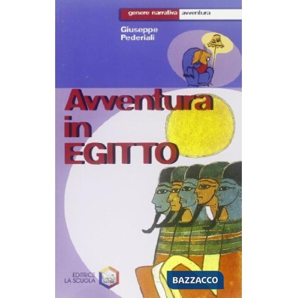 AVVENTURA IN EGITTO