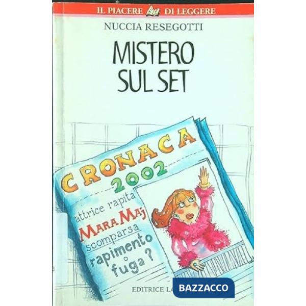 MISTERO SUL SET