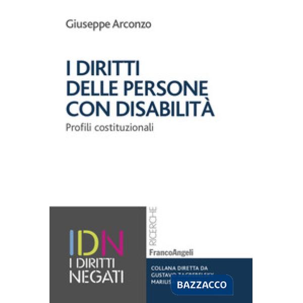 Diritti delle persone con disabilità. Profili costituzionali (I)