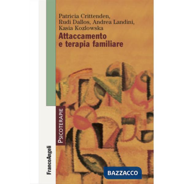 Attaccamento e terapia familiare