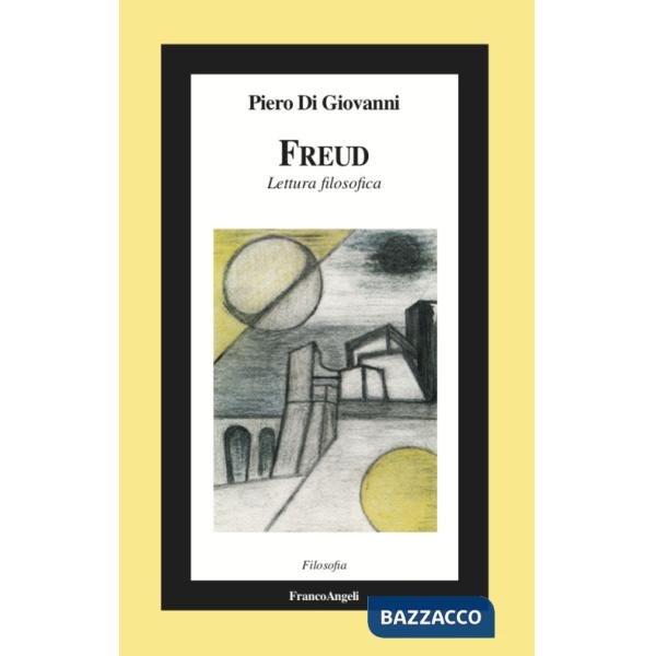 Freud. Lettura filosofica