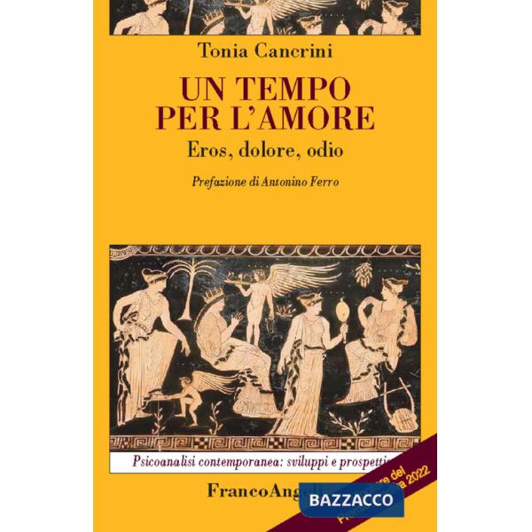 Tempo per l'amore. Eros, dolore, odio (Un)