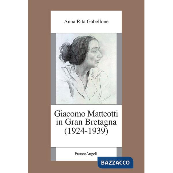 Giacomo Matteotti in Gran Bretagna (1924-1939)