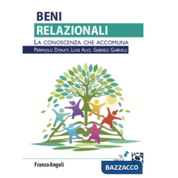 Beni relazionali. La conoscenza che accomuna