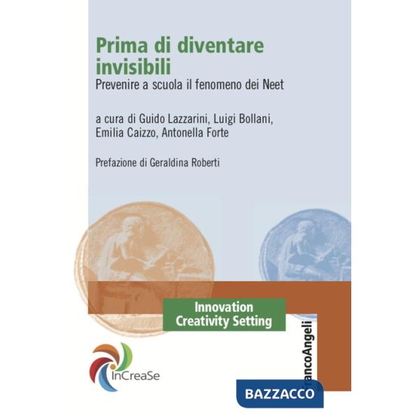 Prima di diventare invisibili. Prevenire a scuola il fenomeno dei Neet