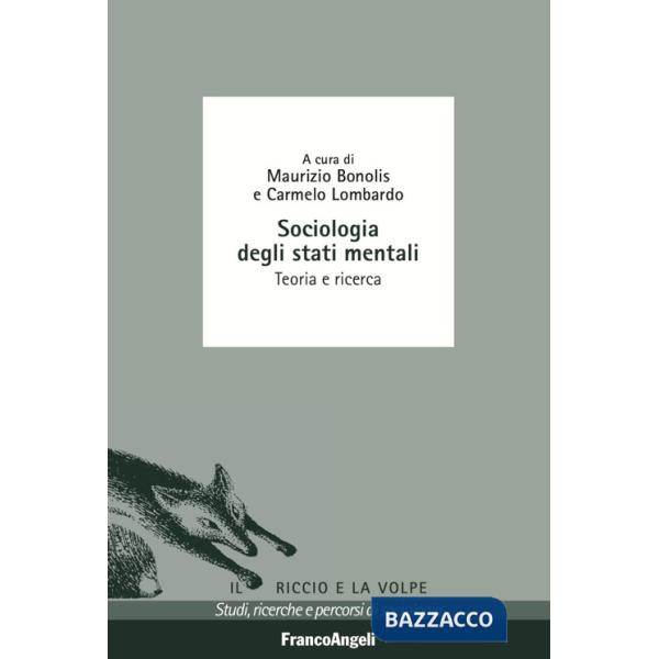 Sociologia degli stati mentali. Teoria e ricerca