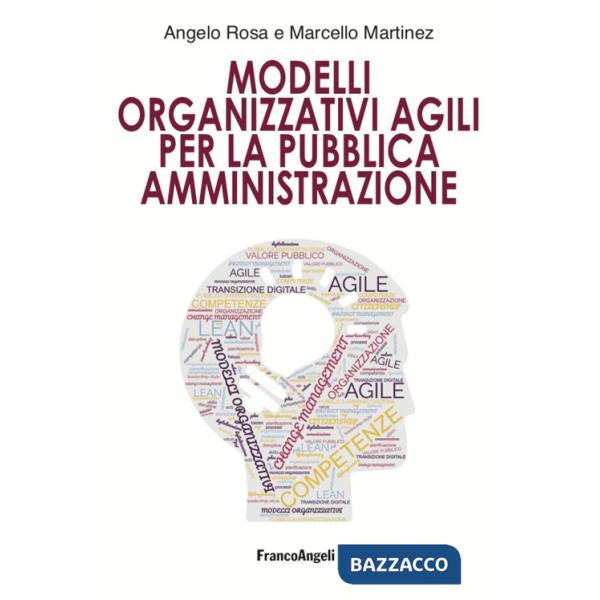 Modelli organizzativi agili per la pubblica amministrazione