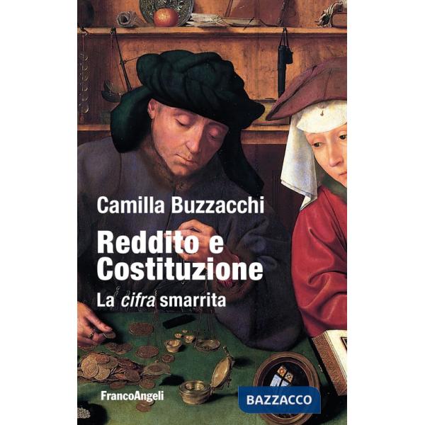 Reddito e Costituzione. La cifra smarrita