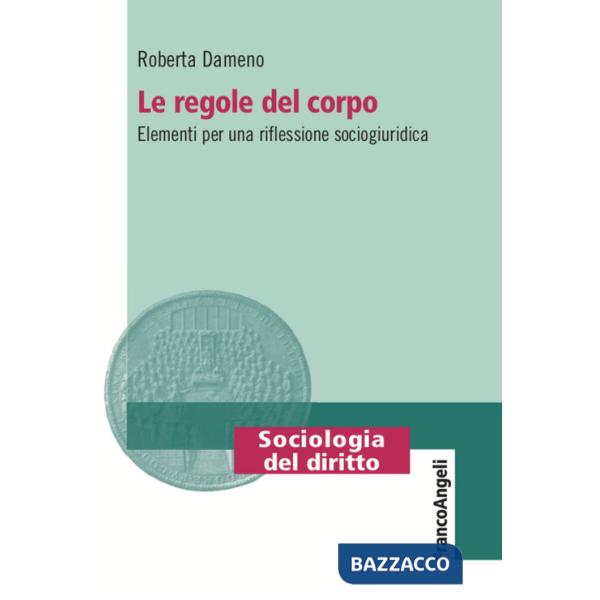 Regole del corpo (Le)