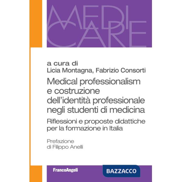 Medical professionalism e costruzione dell'identità professionale negli studenti di medicina. Riflessioni e proposte didattiche 