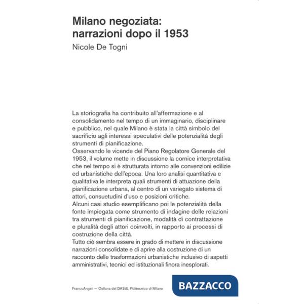 Milano negoziata: narrazioni dopo il 1953