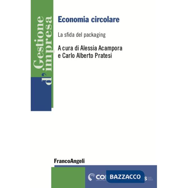 Economia circolare. La sfida del packaging