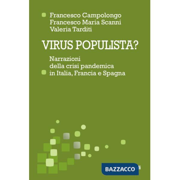 Virus populista? Narrazioni della crisi pandemica in Italia, Francia e Spagna