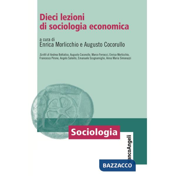 Dieci lezioni di sociologia economica