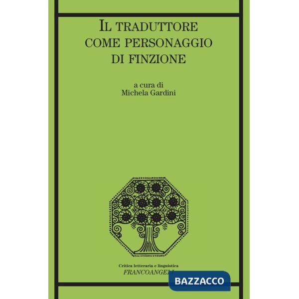 Traduttore come personaggio di finzione (Il)