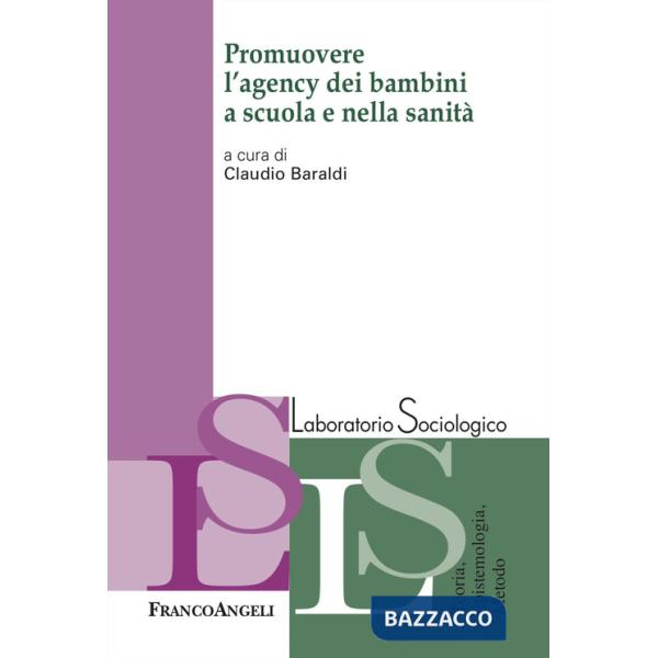 Promuovere l'agency dei bambini a scuola e nella sanità