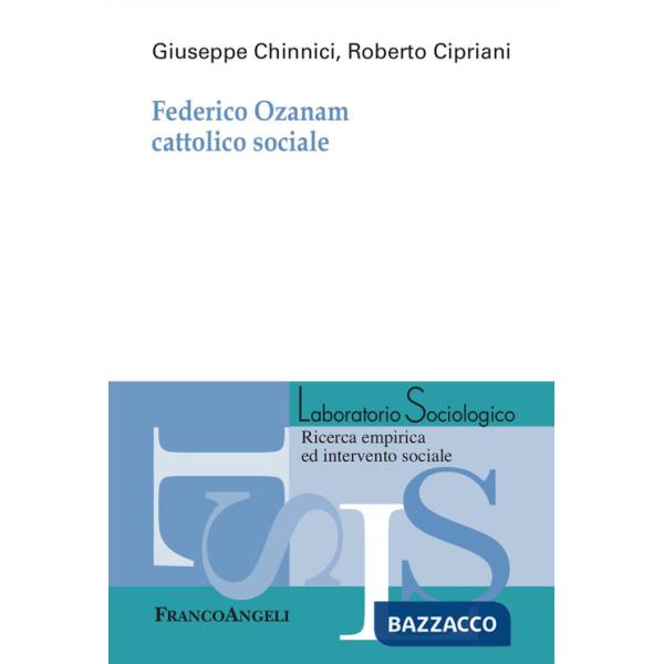 Federico Ozanam cattolico sociale