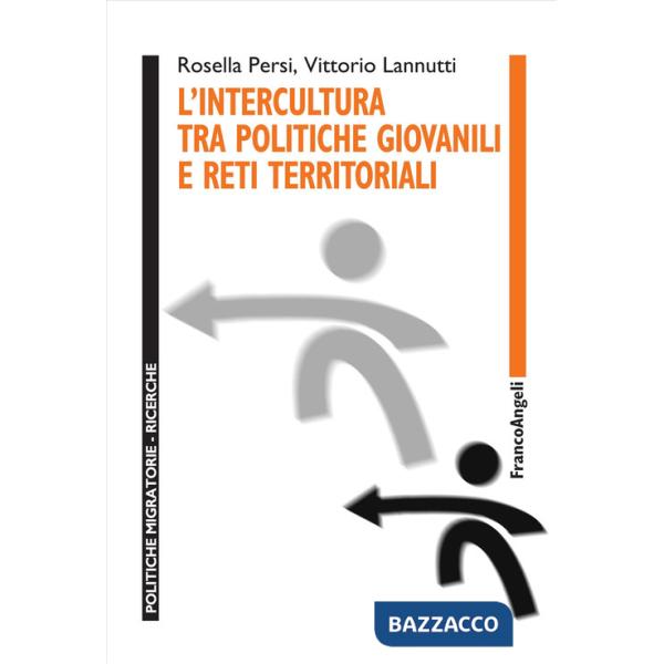 Intercultura tra politiche giovanili e reti territoriali (L')