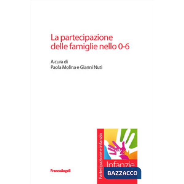 Partecipazione delle famiglie nello 0-6 (La)