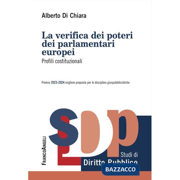 Verifica dei poteri dei parlamentari europei. Profili costituzionali (La)