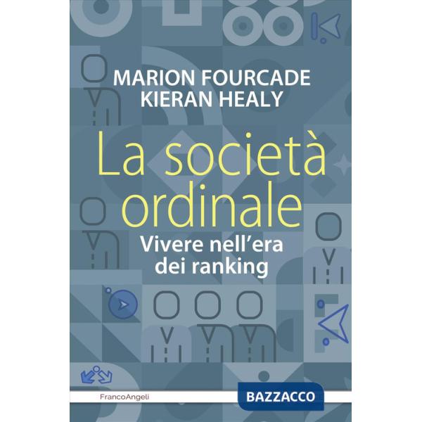 Società ordinale. Vivere nell'era dei ranking (La)