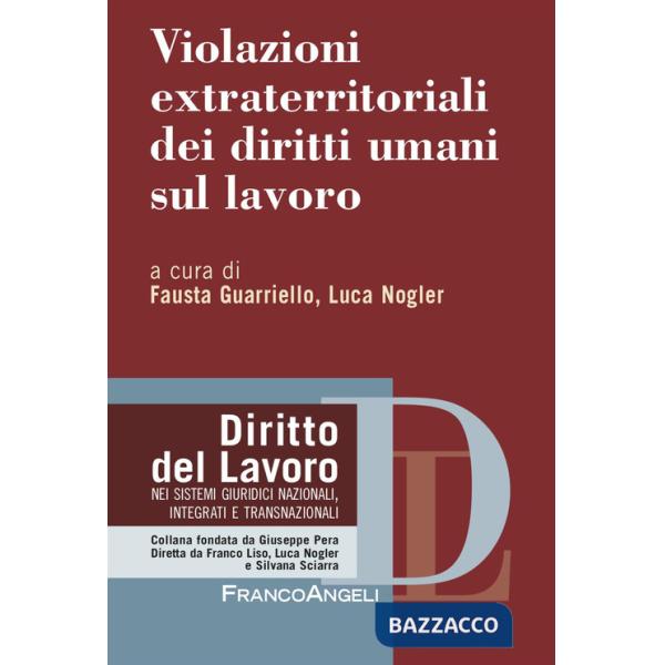 Violazioni extraterritoriali dei diritti umani sul lavoro