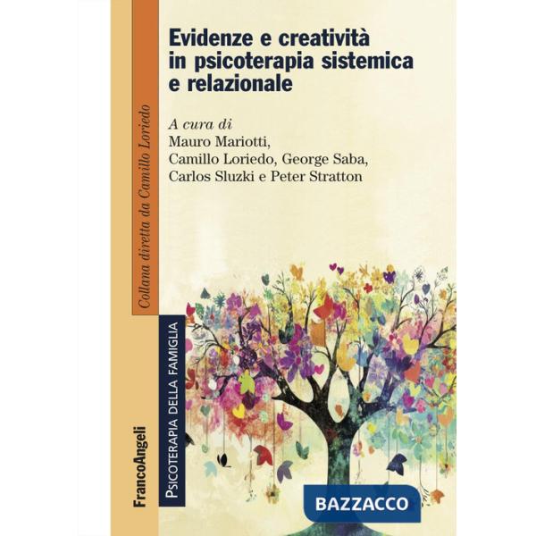 Evidenze e creatività in psicoterapia sistemica e relazionale