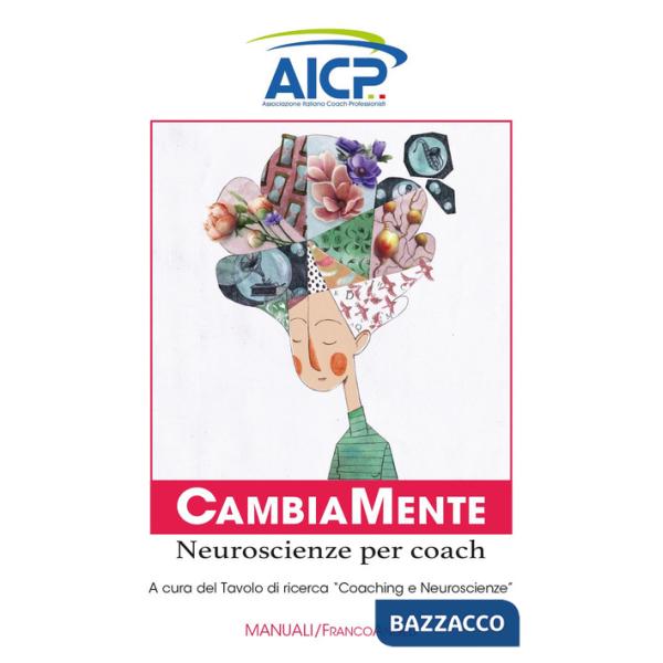 CambiaMente. Neuroscienze per coach