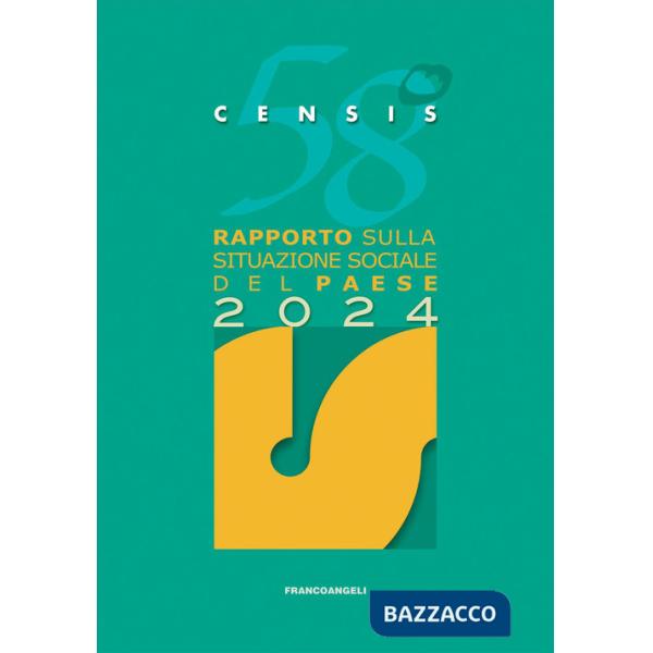 58° rapporto sulla situazione sociale del Paese 2024