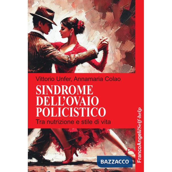 Sindrome dell'ovaio policistico. Tra nutrizione e stile di vita