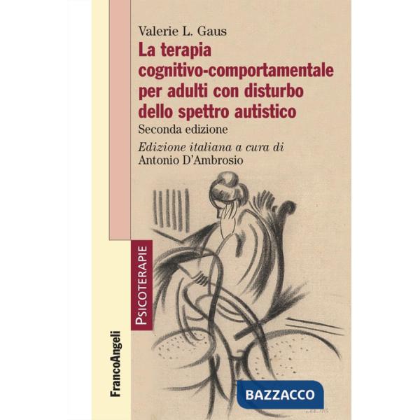 Terapia cognitivo-comportamentale per adulti con disturbo dello spettro autistico (La)