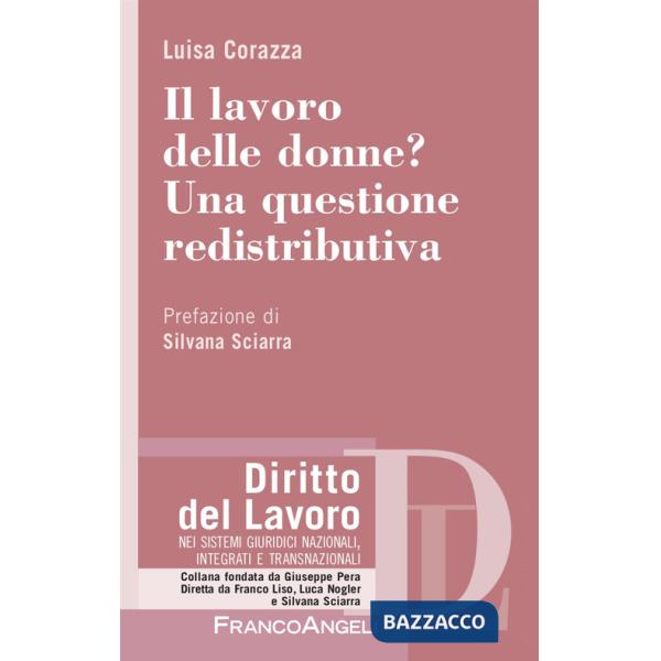 Lavoro delle donne? Una questione redistributiva (Il)