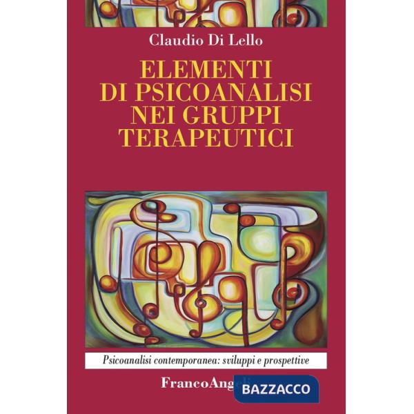 Elementi di psicoanalisi nei gruppi terapeutici
