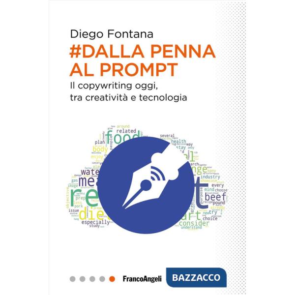 Dalla penna al prompt. Il copywriting oggi, tra creatività e tecnologia