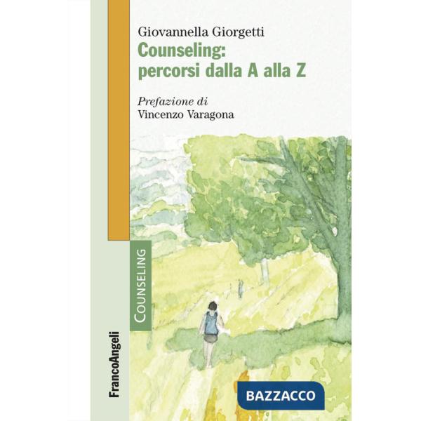 Counseling: percorsi dalla A alla Z