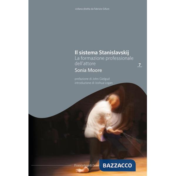 Sistema Stanislavskij. La formazione professionale dell'attore (Il)
