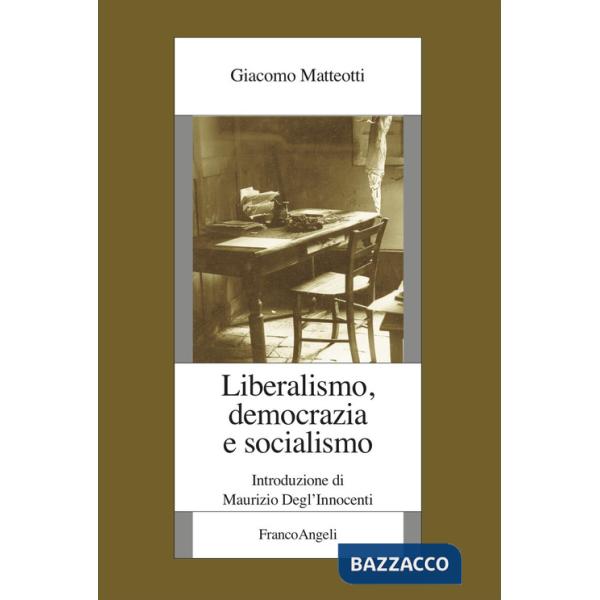 Liberalismo, democrazia e socialismo