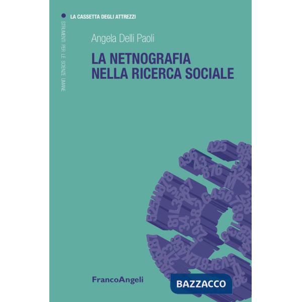 Netnografia nella ricerca sociale (La)